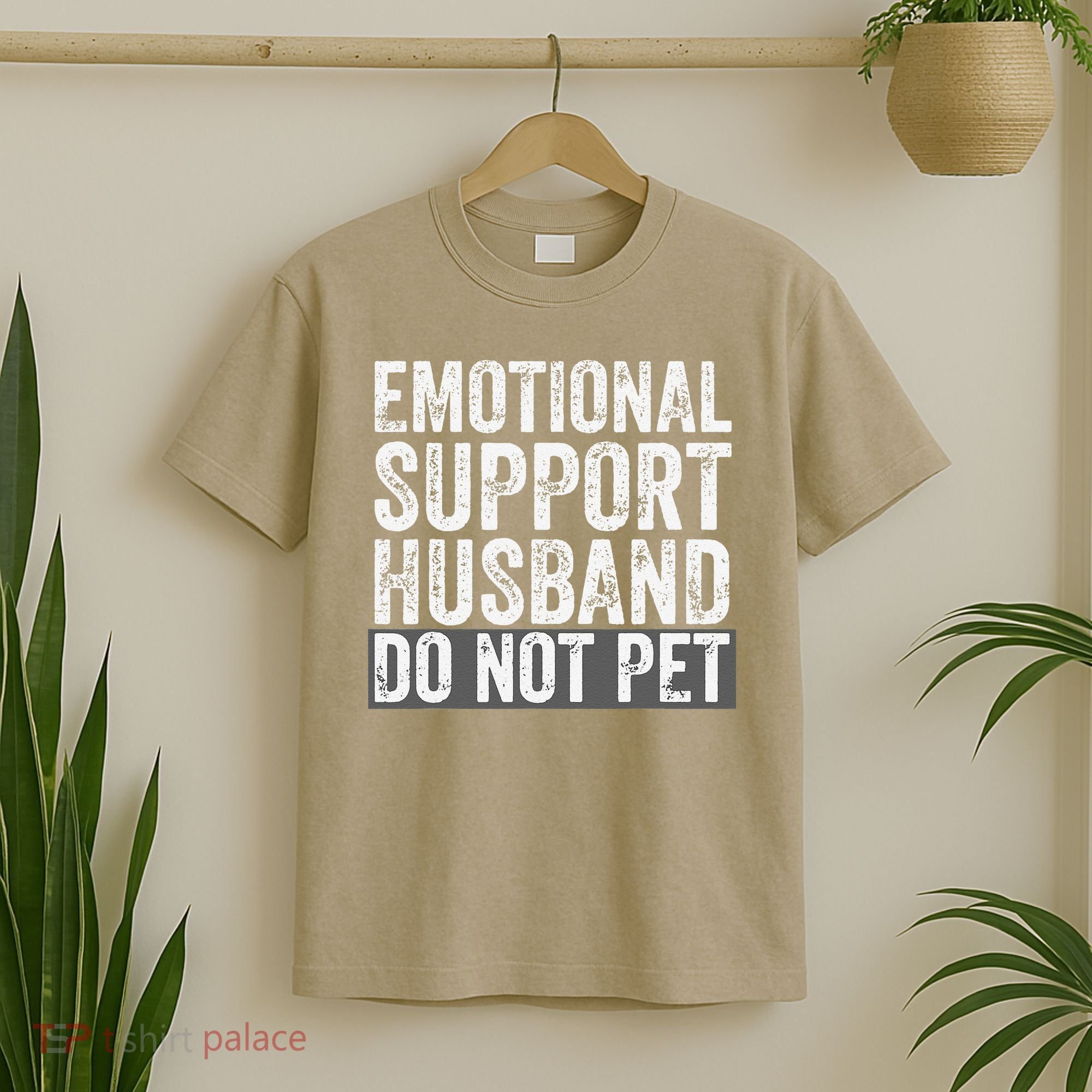 Funny Do Not Pet Emotional Support Husband T-Shirt