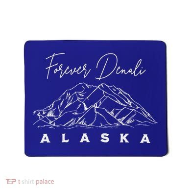 Forever Denali National Park Alaska Mousepad