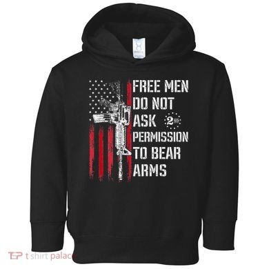 Free Do Not Ask Permission To Bear Arms Toddler Hoodie