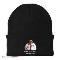 Funny Dr Nowzaradan Why You Eat So Much Meme Gift Beanie thumb 0