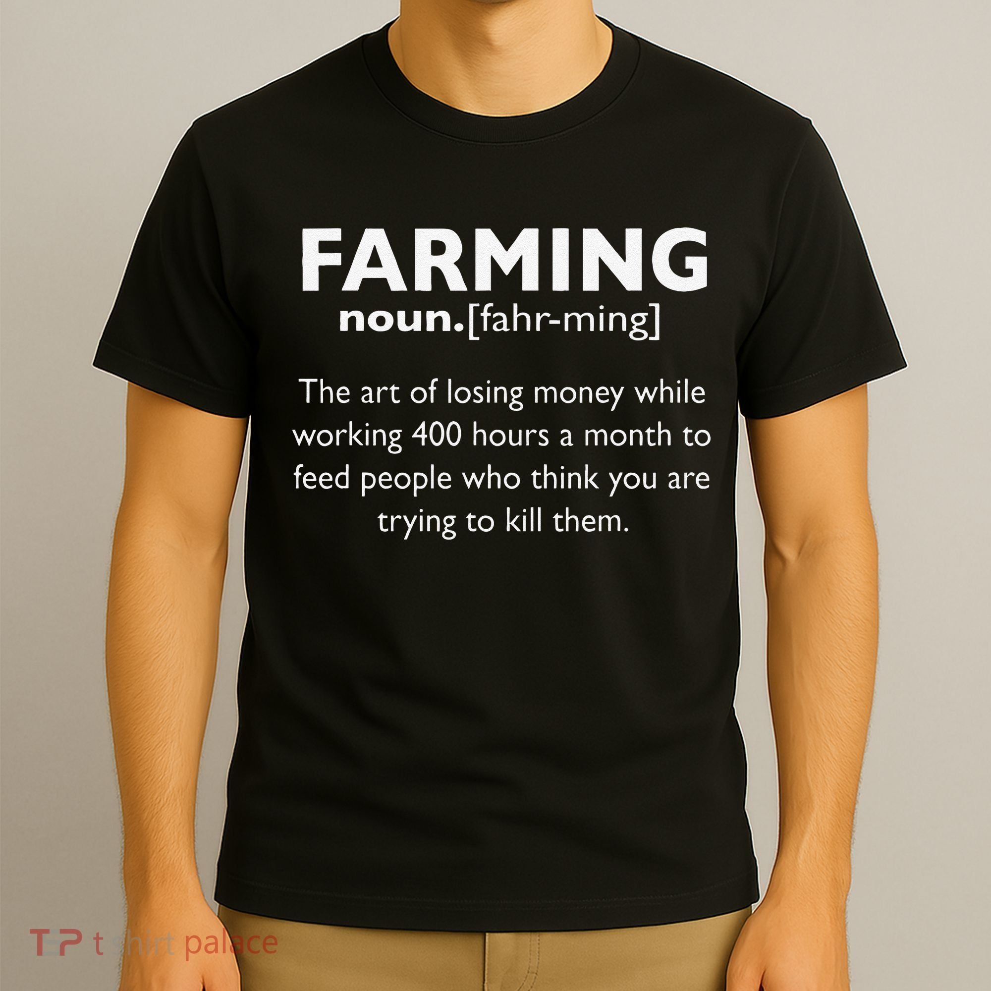 Farming Definition Noun Gift Funny Farmer T-Shirt