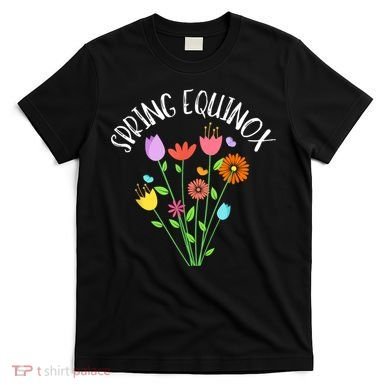 First Day Of Spring Equinox T-Shirt