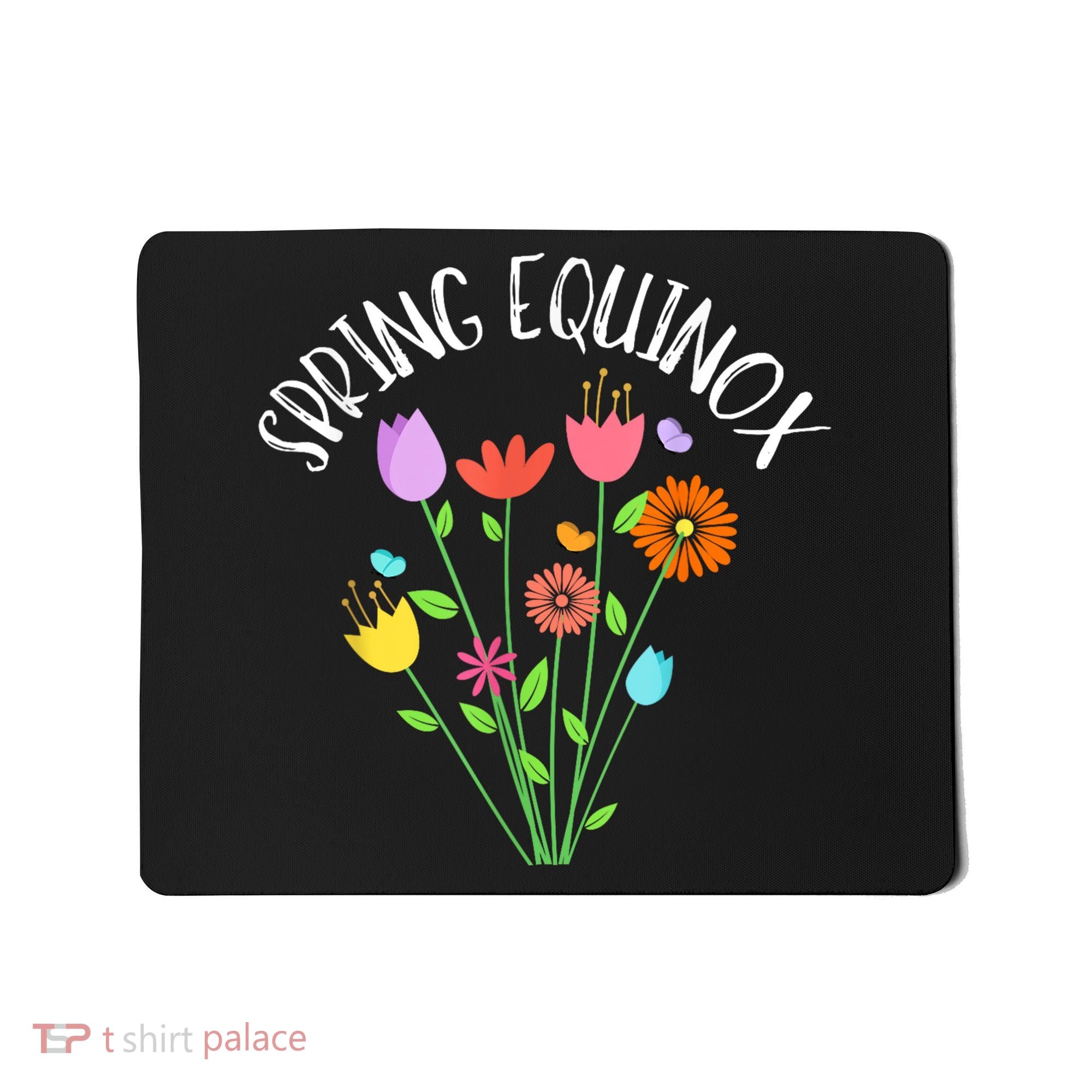 First Day Of Spring Equinox Mousepad