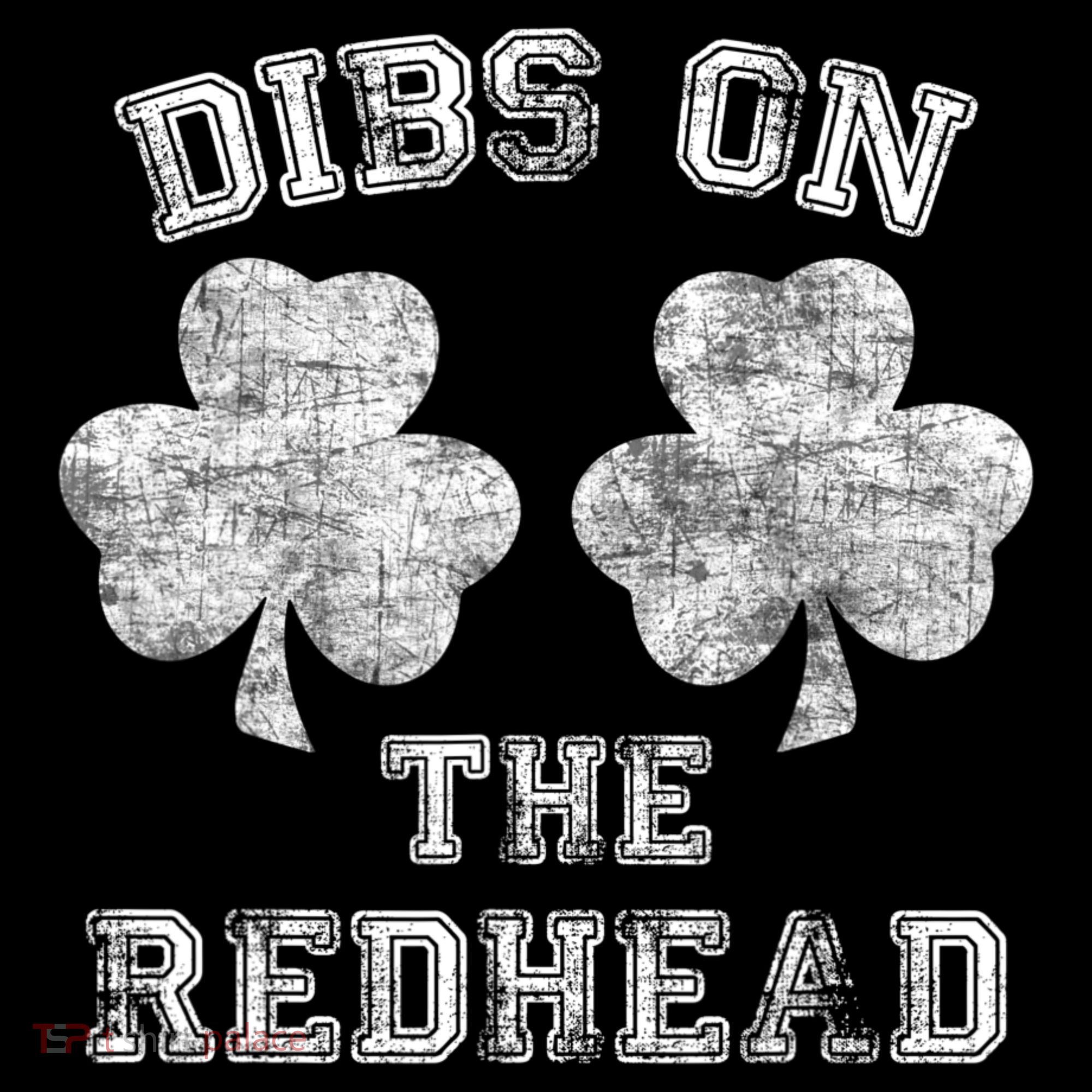 Funny Dibs On The Redhead For St Patricks Day Bucket Hat