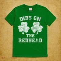 Funny Dibs On The Redhead For St Patricks Day T-Shirt thumb 5