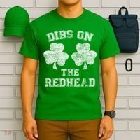 Funny Dibs On The Redhead For St Patricks Day T-Shirt thumb 6