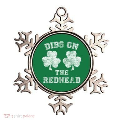 Funny Dibs On The Redhead For St Patricks Day Ornament