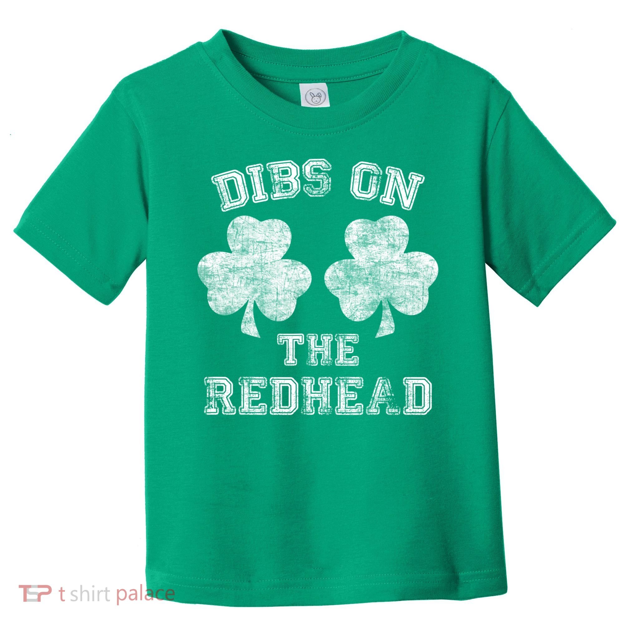 Funny Dibs On The Redhead For St Patricks Day Toddler T-Shirt