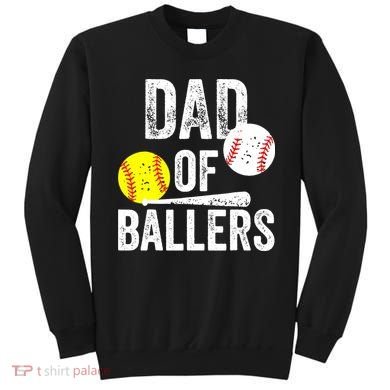 Funny Dad of Baseball and Softball Player Sweatshirt