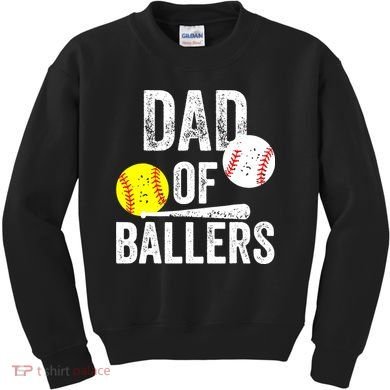 Funny Dad of Baseball and Softball Player Kids Sweatshirt