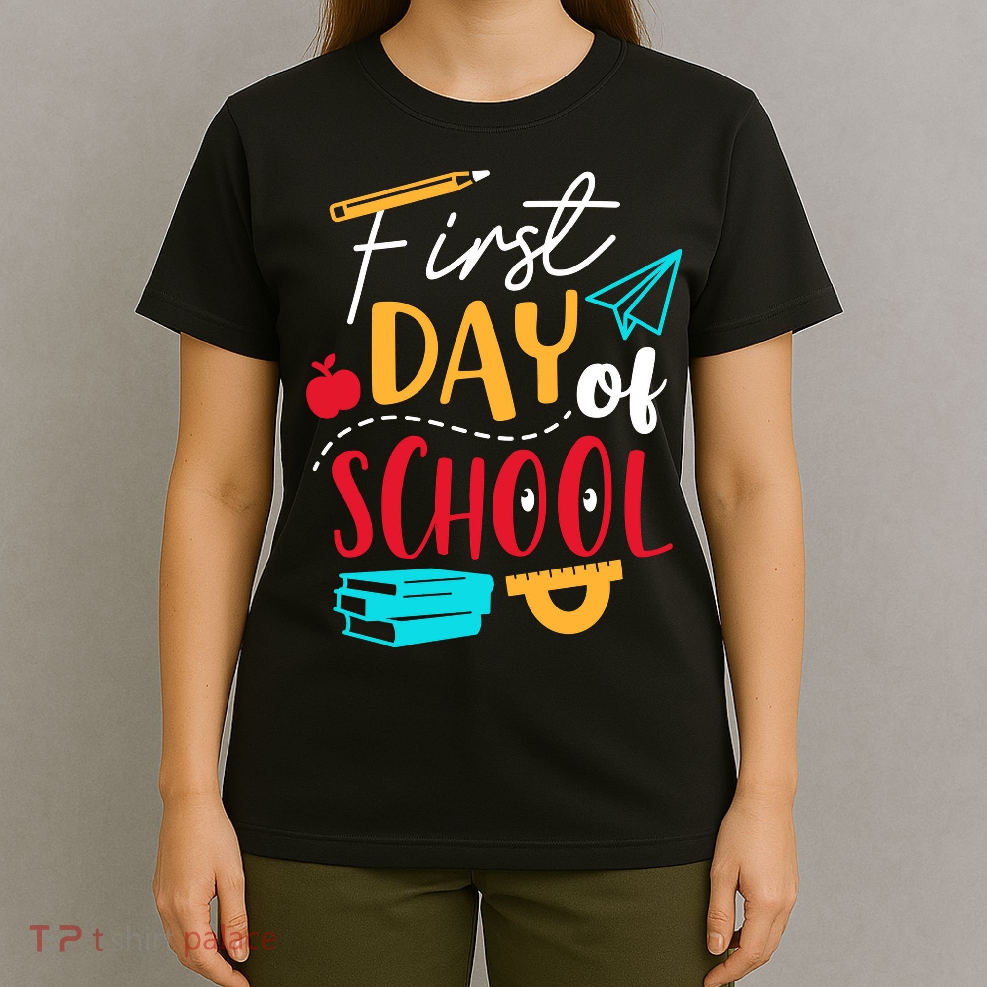First Day Of School Cute Gift T-Shirt