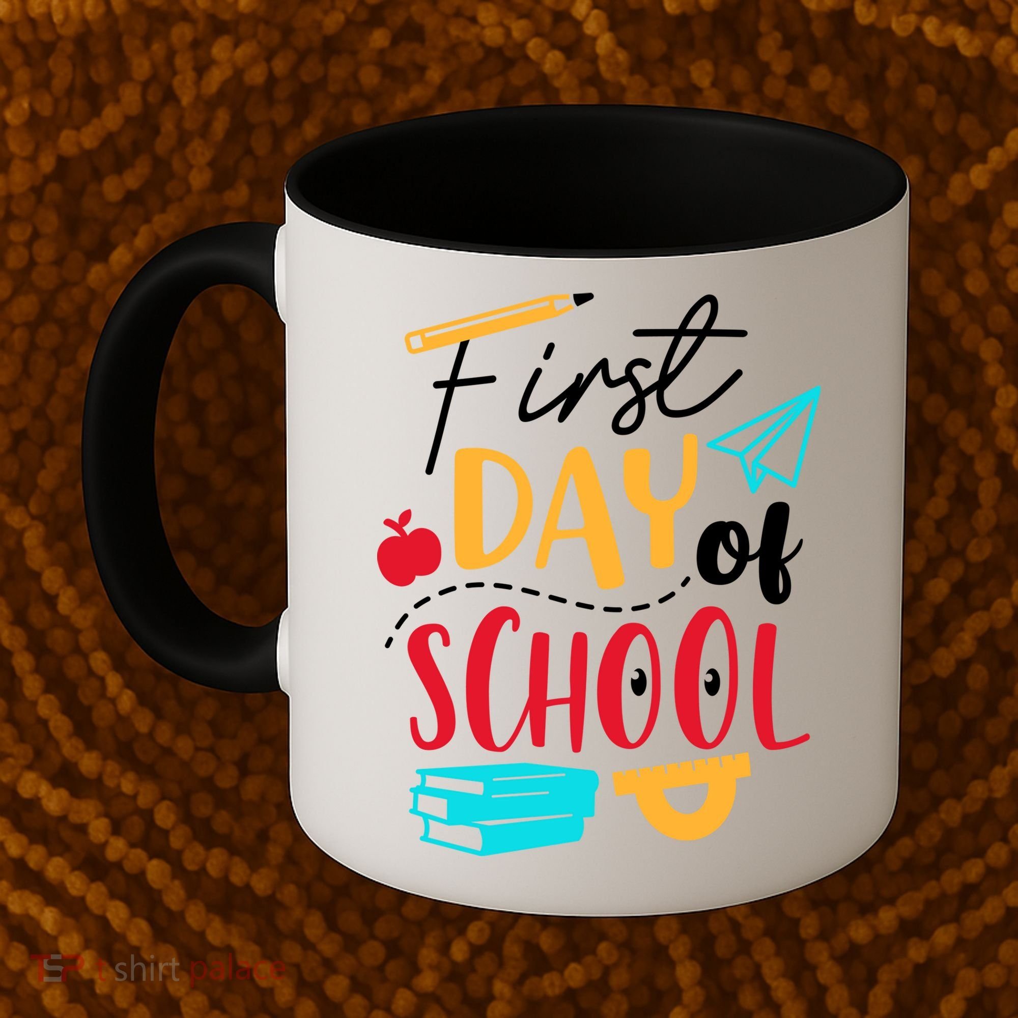 First Day Of School Cute Gift Coffee Mug