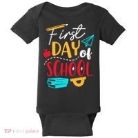 First Day Of School Cute Gift Baby Bodysuit thumb 0