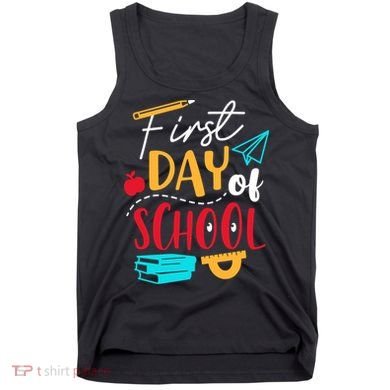 First Day Of School Cute Gift Tank Top