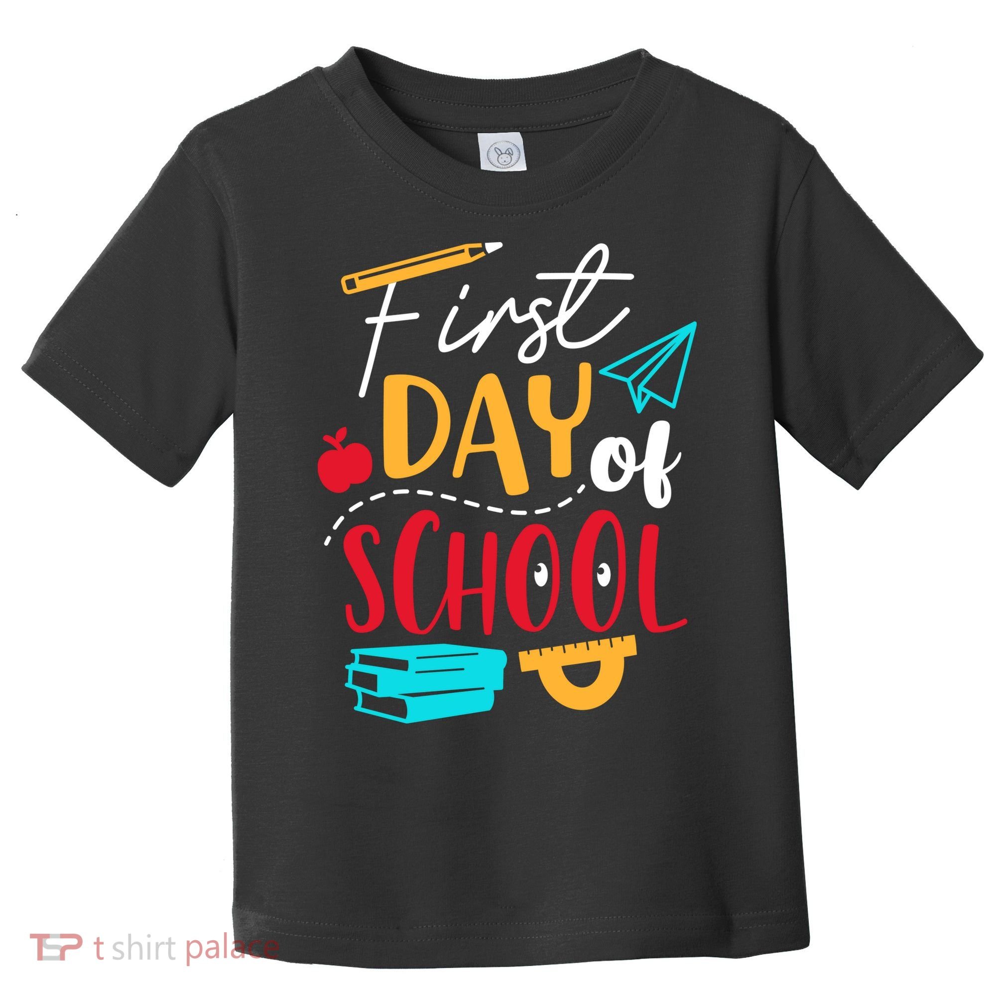First Day Of School Cute Gift Toddler T-Shirt