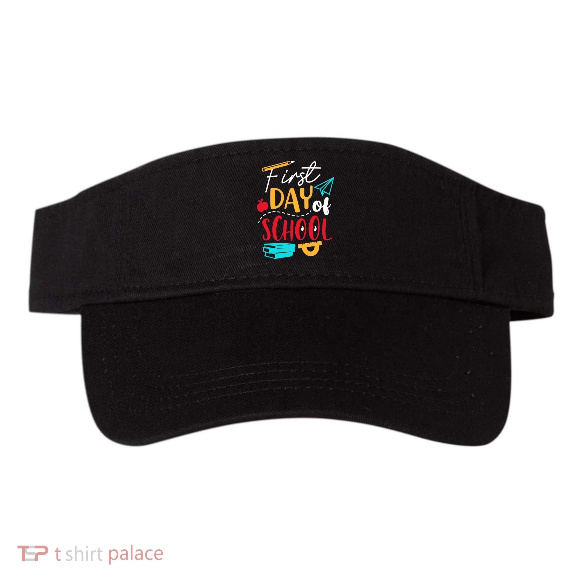 First Day Of School Cute Gift Visor