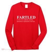 Fartled Definition Of A Fart Funny Long Sleeve Shirt thumb 0