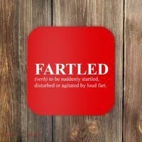 Fartled Definition Of A Fart Funny Coaster thumb 0