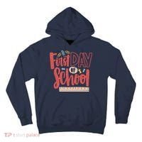 First Day Of School Cute Education Tall Hoodie thumb 0
