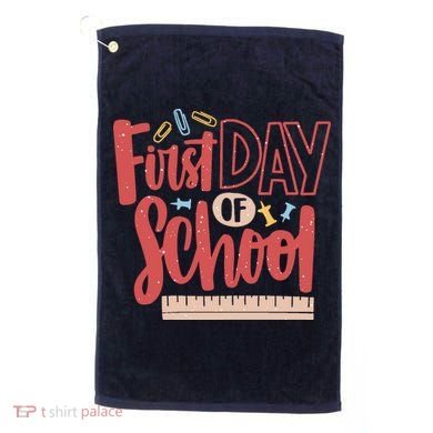 First Day Of School Cute Education Golf Towel