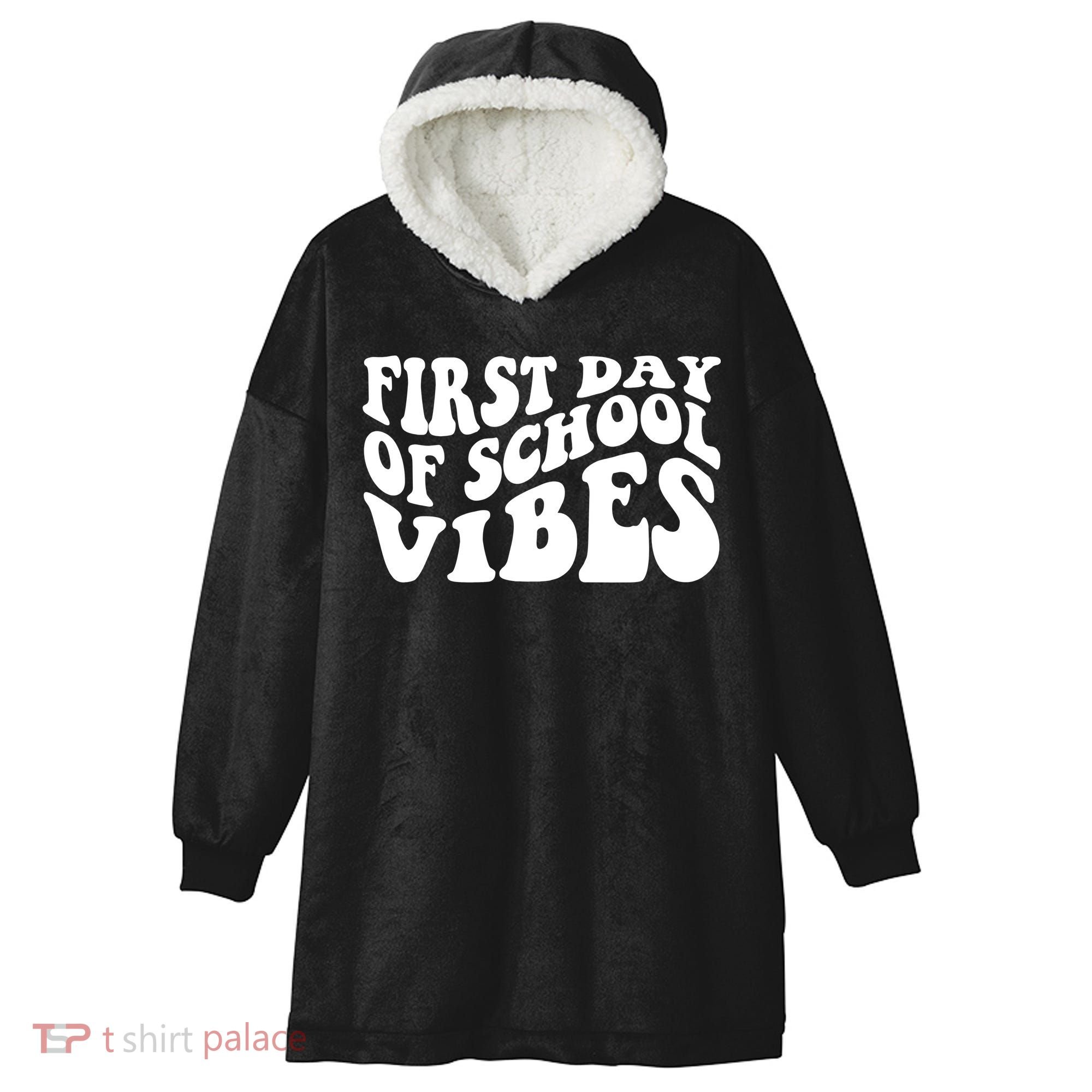 First Day Of School Vibes Retro Hooded Wearable Blanket