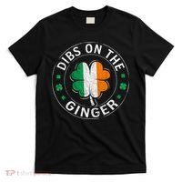 Funny Dibs On The Ginger St Patricks Day Shamrock T-Shirt thumb 0