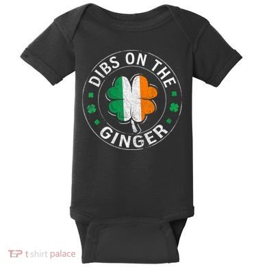 Funny Dibs On The Ginger St Patricks Day Shamrock Baby Bodysuit