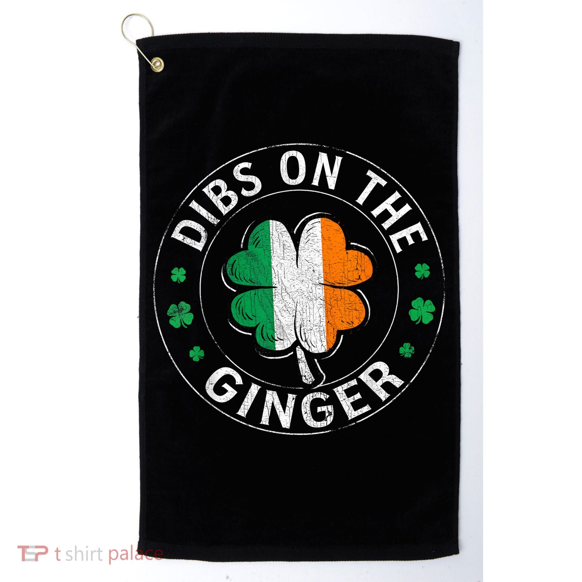 Funny Dibs On The Ginger St Patricks Day Shamrock Golf Towel