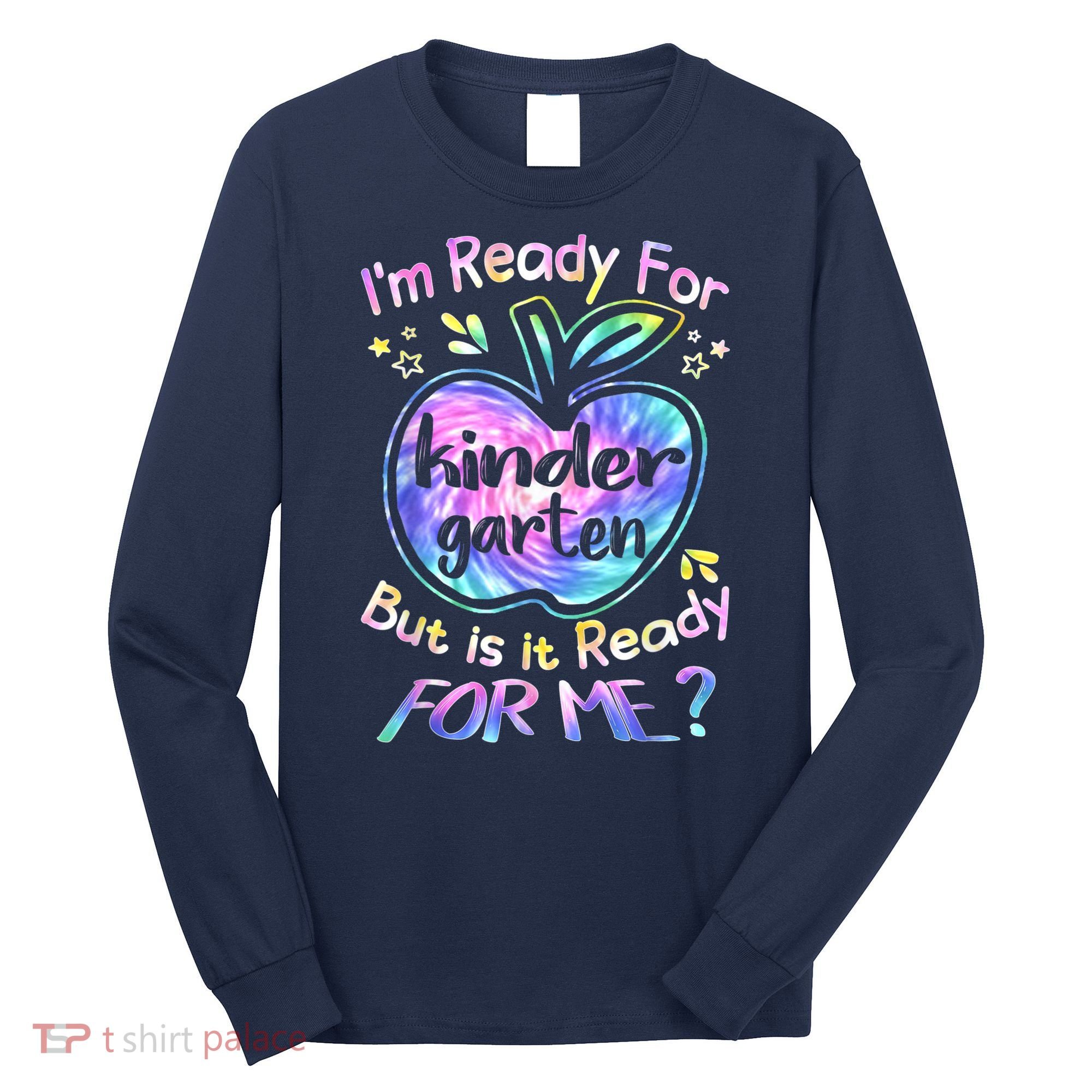 First Day Of Kindergarten Tie Dye Back To School Boy Kids Long Sleeve Shirt