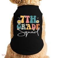 First Day Of 7th Grade Squad Team Back To School Teacher Doggie Tank thumb 0