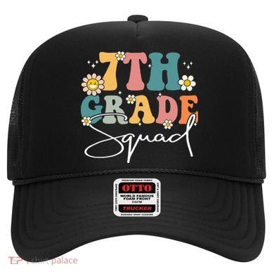 First Day Of 7th Grade Squad Team Back To School Teacher Hat