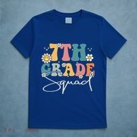 First Day Of 7th Grade Squad Team Back To School Teacher T-Shirt thumb 5