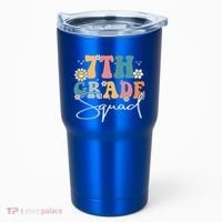 First Day Of 7th Grade Squad Team Back To School Teacher Tumbler thumb 0