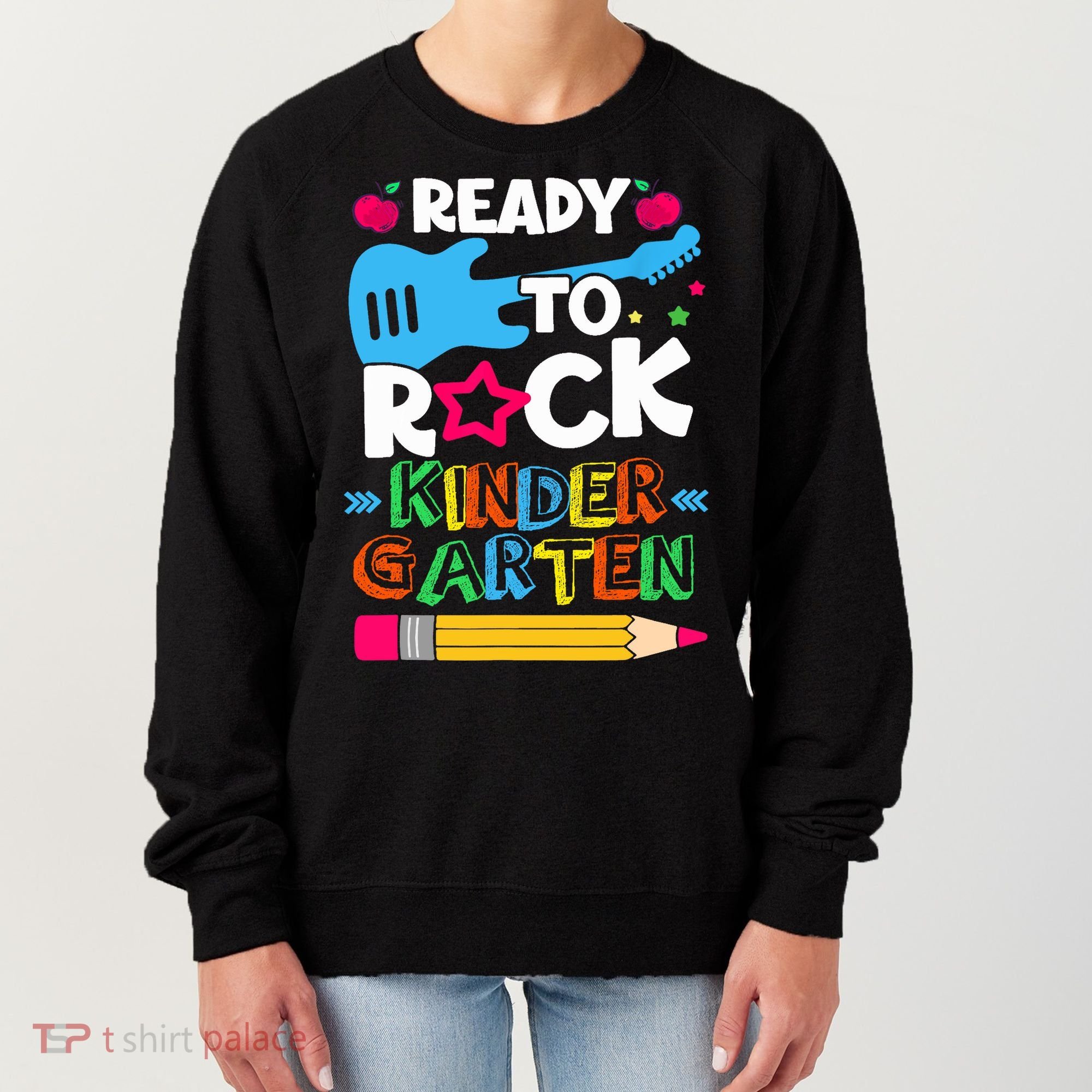 First Day Of Kindergarten Ready To Rock Kindergarten Women's Sweatshirt