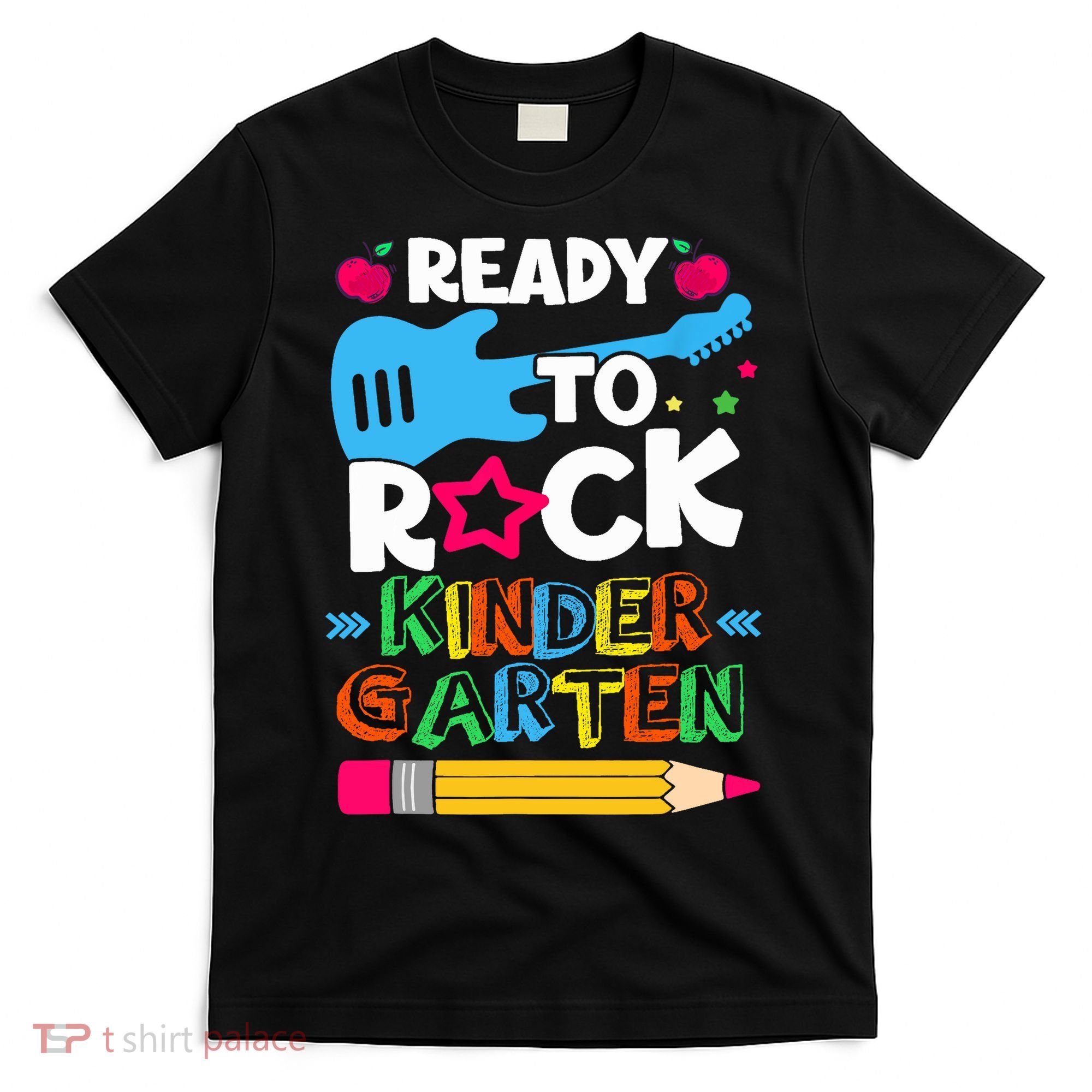 First Day Of Kindergarten Ready To Rock Kindergarten T-Shirt