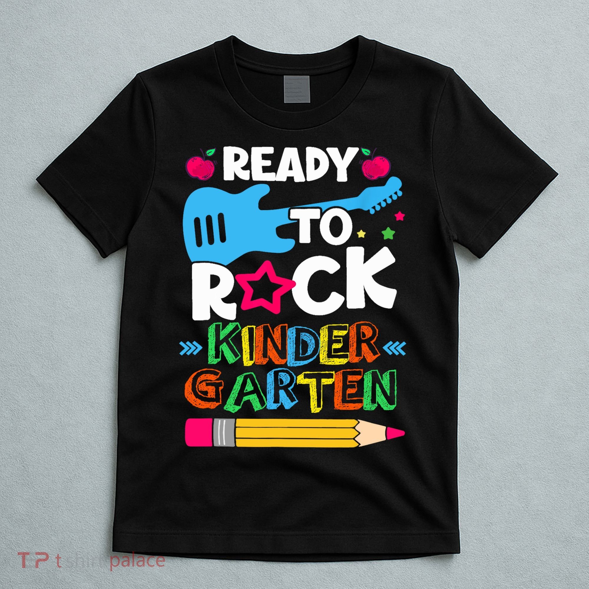 First Day Of Kindergarten Ready To Rock Kindergarten T-Shirt