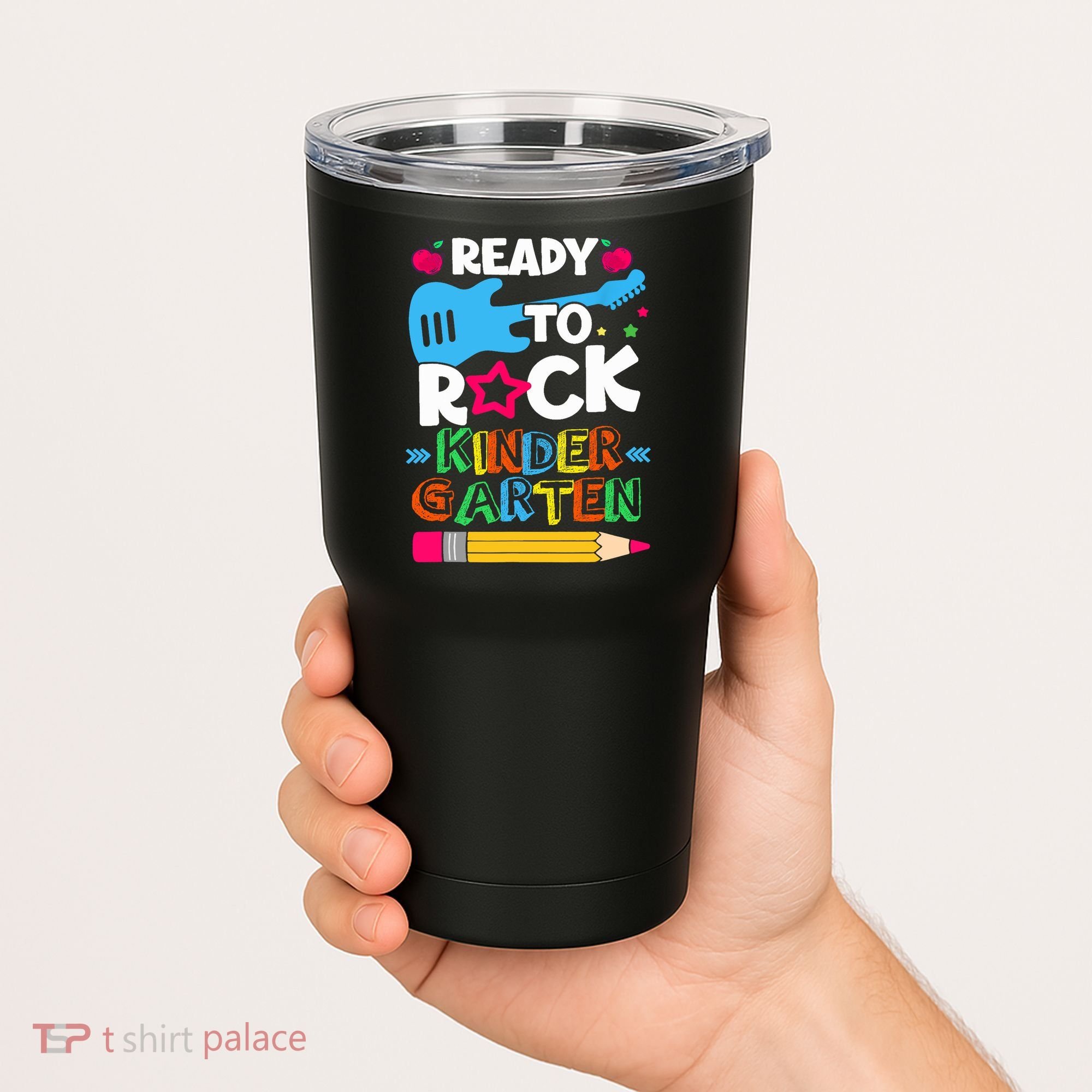 First Day Of Kindergarten Ready To Rock Kindergarten Tumbler