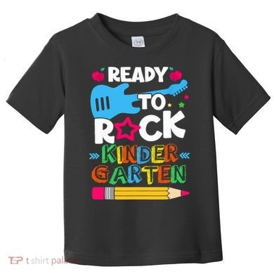 First Day Of Kindergarten Ready To Rock Kindergarten Toddler T-Shirt