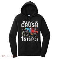 First Day Of First Grade IM Ready To Crush 1st Grade Boy Gift Women's Hoodie thumb 0