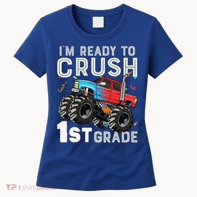 First Day Of First Grade IM Ready To Crush 1st Grade Boy Gift Women's T-Shirt