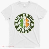 Funny Dibs On The Ginger St. Patrick’S Day Shamrock T-Shirt thumb 0