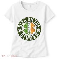 Funny Dibs On The Ginger St. Patrick’S Day Shamrock Women's T-Shirt thumb 0