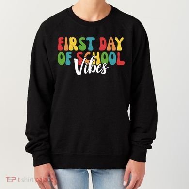 First Day Of School Vibes Women's Sweatshirt