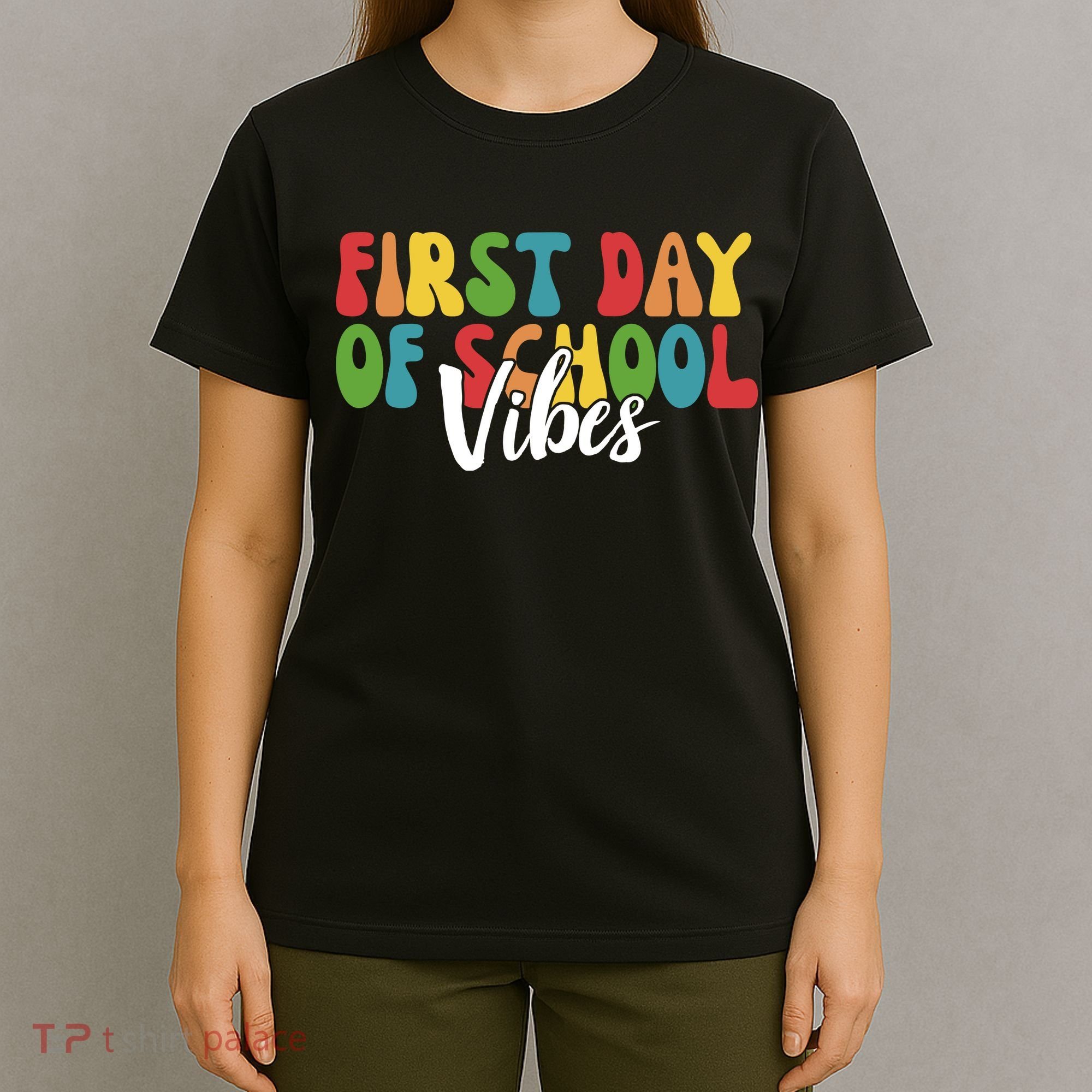 First Day Of School Vibes T-Shirt