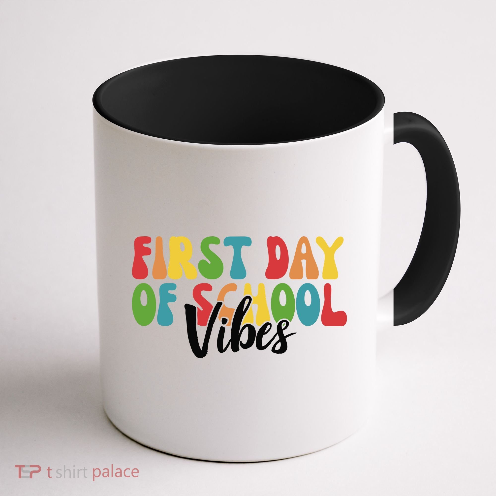 First Day Of School Vibes Coffee Mug