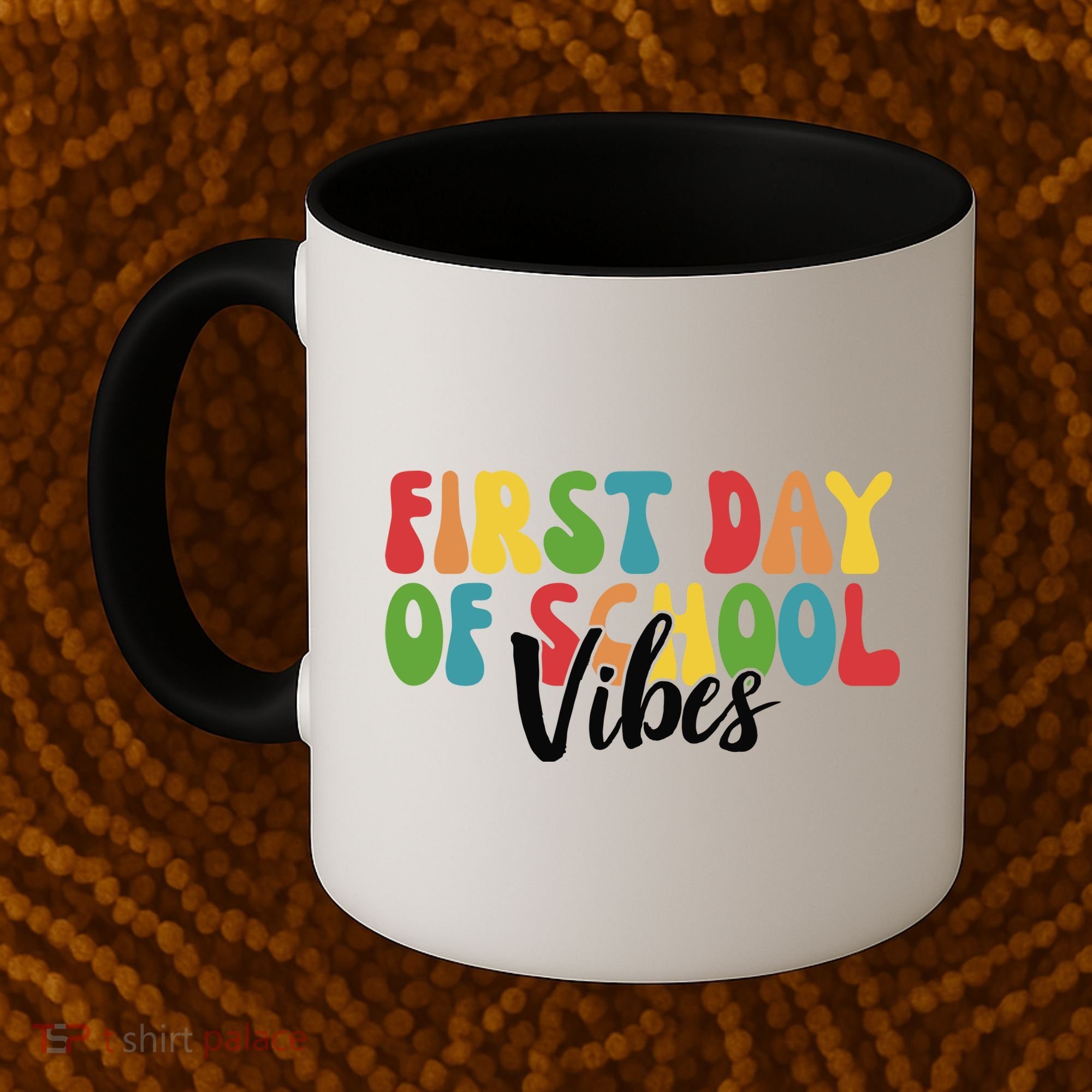 First Day Of School Vibes Coffee Mug