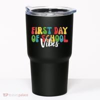 First Day Of School Vibes Tumbler thumb 0