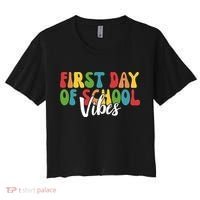 First Day Of School Vibes Women's Crop Top Tee thumb 0