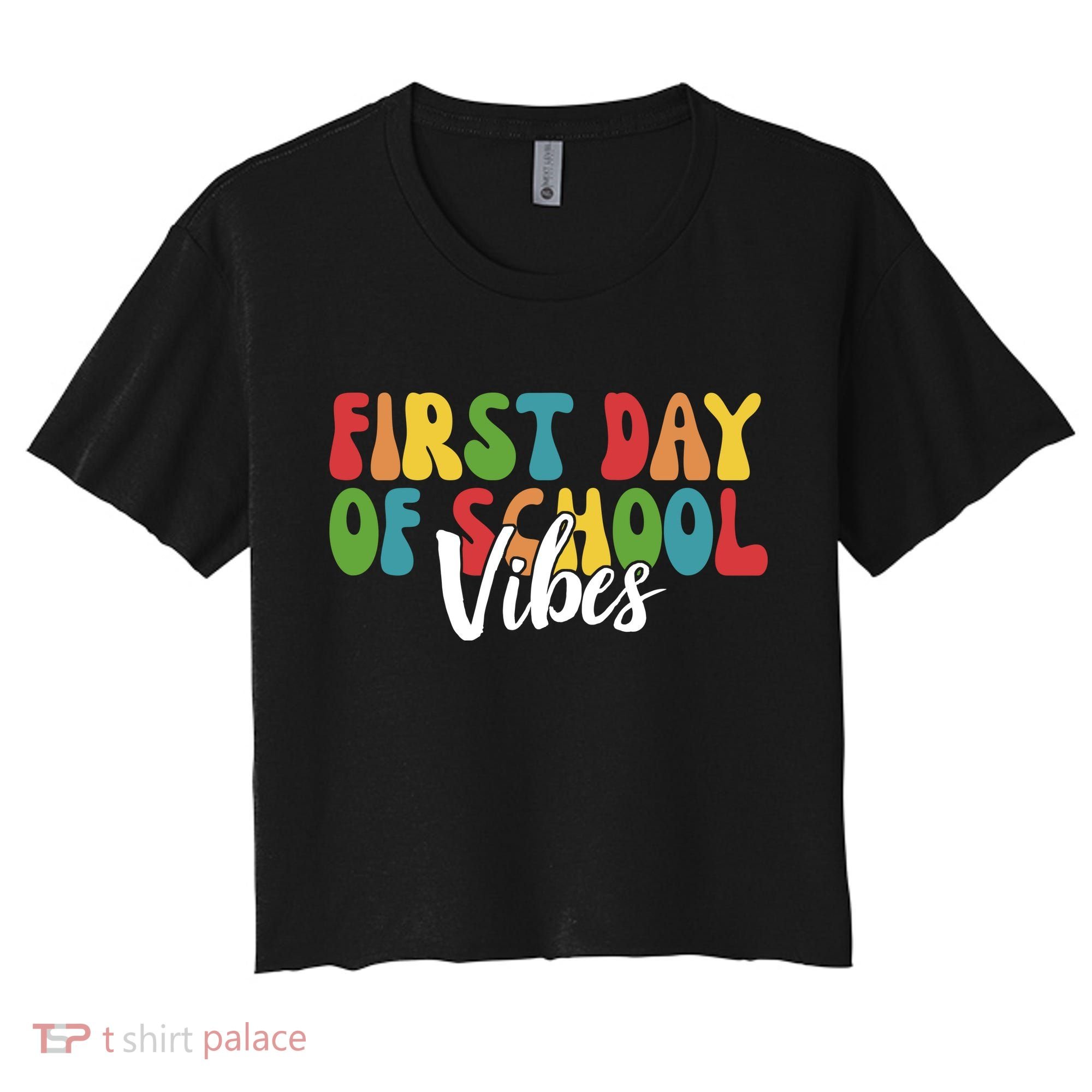 First Day Of School Vibes Women's Crop Top Tee