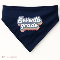First Day Of School Seventh Grade Teacher 1st Day 7th Grade USA-Made Doggie Bandana thumb 0